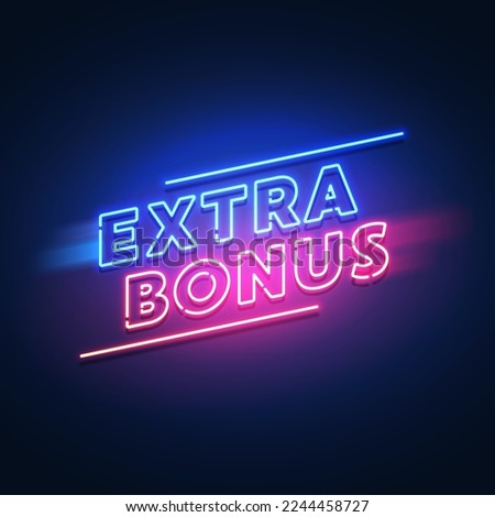 Colorful Neon Sign With Text Extra Bonus