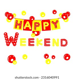 colorful new year greeting illustration, happy weekend, happy sunday