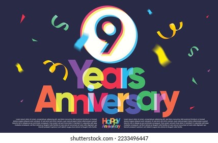 colorful nine years anniversary greeting message on dark background, exploding confetti