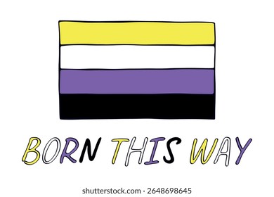 Colorful Non-binary pride flag Happy pride day LGBTQ community Pride Month Vector hand drawn doodle for posters, stickers, logo, cards