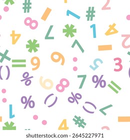 Colorful numbers, math symbols and formulas seamless pattern. Kindergarten, school, classroom and childrens playroom