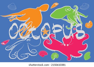 Colorful octopuses and "octopus" text on blue background, vector illustration