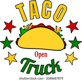 Colorful Open Taco Truck Sign