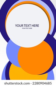 Colorful overlapping circles, modern abstract composition with shadows and text. Geometric background. Vector