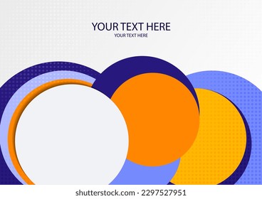 Colorful overlapping circles, modern abstract composition with shadows and text. Geometric background. Vector