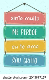 Colorful Pallet Lettering in Brazilian Portuguese. Translation: "I am really sorry" "Forgive me" "I love you" "I'm grateful"