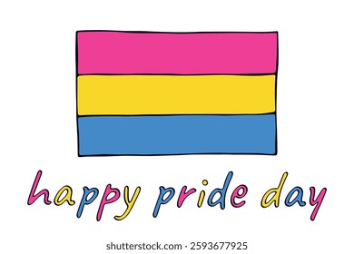 Colorful Pansexual pride flag Happy pride day LGBTQ community Pride Month Vector hand drawn doodle for posters, stickers, logo, cards