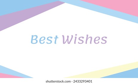 Colorful Pastel Colors with borders, background best wishes card design light paint vector illustration