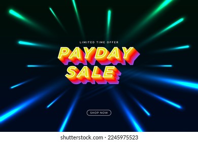 Colorful Payday Sale Sign Banner with Laser Light Color Burst and Shop Now CTA button with Limited Time Offer Tag. Editable Vector Illustration. EPS 10.