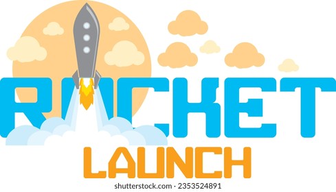 COLORFUL AND PLAYFUL ROCKET LAUNCH TO THE SKY  VECTOR ILLUSTRATION  , GOOD FOR NEW PRODUCT LAUNCH AT SOCIAL MEDIA,WEBSITES,FLYER,BANNER,POSTER,BILLBOARD. STARUP SCHOOL,UNIVERSITY,PRE-SCHOOL, BABY SHOP