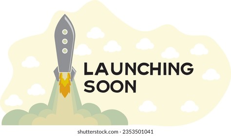 COLORFUL AND PLAYFUL ROCKET VECTOR ILLUSTRATION FOR LAUNCHING SOON CAMPAIGN, GOOD FOR NEW PRODUCT LAUNCH AT SOCIAL MEDIA,WEBSITES,FLYER,BANNER,POSTER,BILLBOARD. SCHOOL,UNIVERSITY,PRE-SCHOOL, BABY SHOP