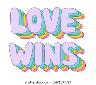 Arte pop de colores 3D Love Wins con la sombra del arcoiris, fondo blanco. Impresión de arte de palabra retro a la moda para pantalones en T, bolsa, adhesivo, papel pintado móvil o afiche. Vector.