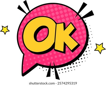 Colorful pop art expression in a comic speech bubble featuring stars and halftone dots, conveying agreement and approval with a positive message