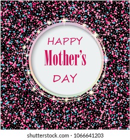 Colorful postcard with Mother's Day. Line design, pink glowing confetti, illustration on black background. For banner, flash, website title, postcard. Vector.