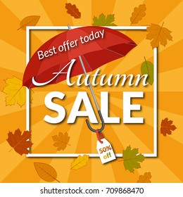 Colorful poster for autumn sale with frame for text. Red umbrella with a discount tag, falling yellow leaves. Design for a banner, business cards. Vector illustration.