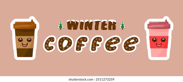 A colorful poster of coffee cups with the words Winter Coffee written below. The poster is designed to look like a cartoon and is meant to evoke a sense of warmth