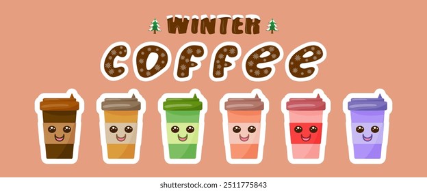 A colorful poster of coffee cups with the words Winter Coffee written below. The poster is designed to look like a cartoon and is meant to evoke a sense of warmth