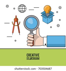 colorful poster creative process with hand holding magnifying glass and icons of compass and light bulb in cardboard box