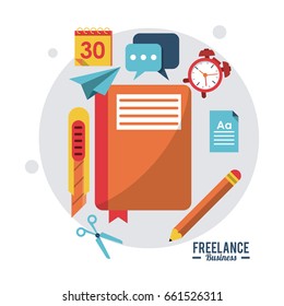 colorful poster freelance business with notebook clock cutter calendar pencil