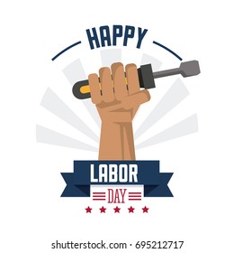 colorful poster of happy labor day with hand holding screwdriver