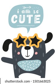 Colorful poster for nursery scandi design - cool dog in Scandinavian style. Vector Illustration. Kids illustration for baby clothes, greeting card, wrapper. I am so cute.