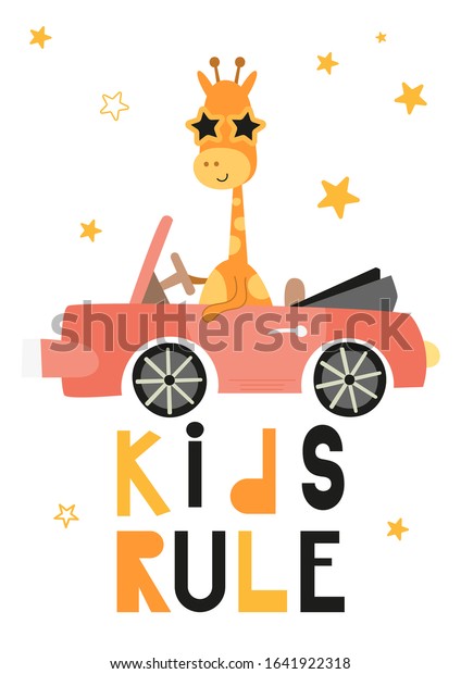 Colorful Poster for\
nursery scandi design with cute giraffe in car. Vector\
Illustration. Kids illustration for baby clothes, greeting card,\
wrapping paper. Lettering Kids\
rule.