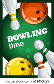 Colorful poster for time bowling. Vector template poster with bowling skittles and colored bowling balls. Poster for ad, advertising, promotion, leaflet, flyer, postcards 2.1