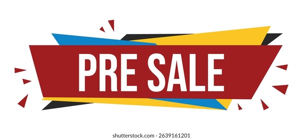 Colorful pre-sale banner with bold text. This image features pre-sale, sale, discount, promotion, banner.