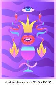 Colorful psychedelic poster with glass of wine, snakes, crown, eye, lips, fire and wavy background. Contemporary Art. Design for night club or wine tasting. Purple color. Vector illustration
