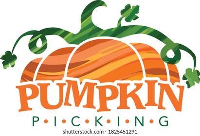 Colorful Pumpkin Picking Logo, Vector Illustration. Pumpkin Sign, Farm Stand Sign