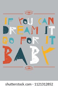 colorful quote inspirational poster design apparel