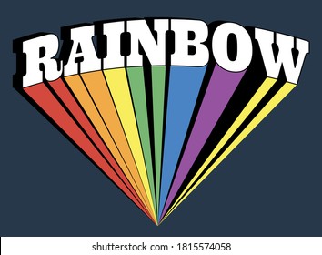 Colorful Rainbow Slogan Artwork For Apparel and Other Uses