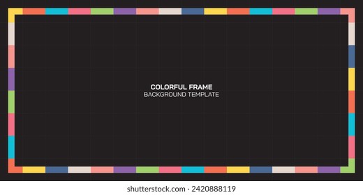 Colorful rectangle frame template on black background.
