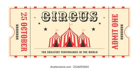 Colorful red, black vintage circus ticket. Three striped circus tents in center, star, decorative text circus, details events, admit one, barcode and date. Flat vector illustration on white background