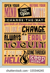 Colorful Retro Vintage Motivational Quote Poster with Calligraphic and Typographic Elements 