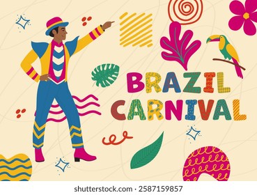 Colorful Rio carnival poster with man in masquerade costume, floral elements, exotic parrot, naive doodle shapes