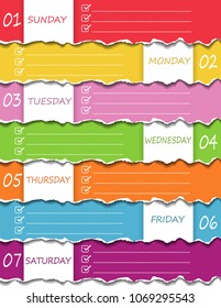 Colorful ripped paper with 7 days 1 week memory (Sunday, Monday, Tuesday, Wednesday, Thursday, Friday, Saturday). Note paper daily concept. Vector Illustration