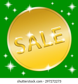 Colorful sale icon with golden effect. Icon for special offer. Sale typography background. Round sticker with stars on green background. Sale design template in coin style. Label with sale message