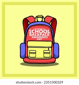 A colorful school backpack bag with bold text in frame on light yellow background to commemorate National School Backpack Awareness Day on September 20