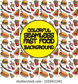Colorful seamless fast food background. good to use in wrapping paper design