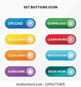 Colorful set button Upload, Download, Learn more, Read More, Click Here, Etc. Click here vector web button. Web button UI button concept. Vector illustration. EPS 10