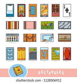 Colorful set of rectangle shape objects. Visual dictionary for children about geometric shapes. Education set for studying geometry.