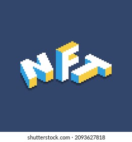 colorful simple vector pixel art illustration of headline of signboard with isometric 2D text NFT in the form of scattered letters