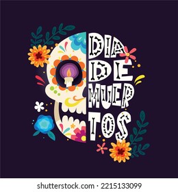 Colorful skull sign with lleters for dia de muetos celebration or day of the dead in english. Full deatils like flowers and paint patters give a beautiful style.