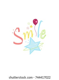 Colorful Smile Slogan Vector