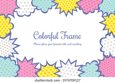 Colorful speech bubble background frame material