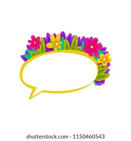 Colorful speech bubble with flowers, empty dialog cloud decorated with summer plants vector Illustration on a white background