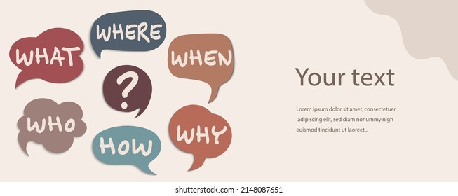 Colorful speech bubble with text Who What Where When Why How and question mark. Investigate analyze and solve various questions. Problem solving or brainstorming concept. Banner copy space