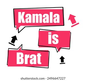 Colorful speech bubbles displaying bold text in a playful design about kamala being a brat