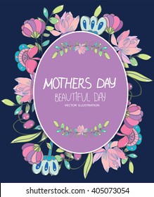 colorful spring floral pattern around the oval with the inscription mother's day is a beautiful day on dark blue background, vector greeting background